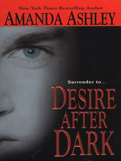 Title details for Desire After Dark by Amanda Ashley - Available